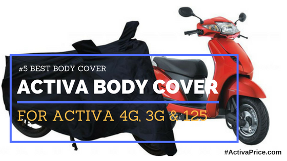 Best Body Cover for Honda Activa